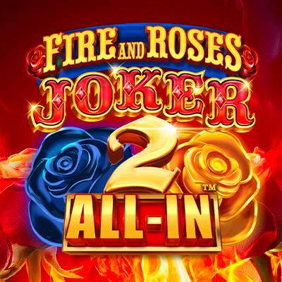 Fire and Roses Joker 2 All-In: RTP, Paylines, Features & Free Play